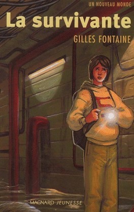 La survivante (Un nouveau monde, #1)