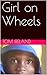 Girl on Wheels