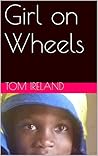 Girl on Wheels
