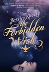 The Forbidden Wish by Jessica Khoury