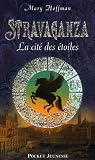 La cité des étoiles