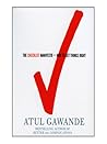 The Checklist Manifesto by Atul Gawande