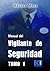 Manual del vigilante de seguridad. Tomo I by Héctor Mora Chamorro