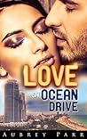 Love on Ocean Drive (Love on..., #2)