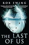 LAST OF US- PB by Rob  Ewing