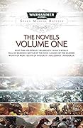 Space Marine Battles: The Novels, Volume One
