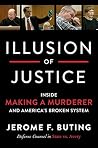 Illusion of Justi...
