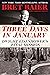 Three Days in January