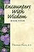 Encounters with Wisdom Book 4