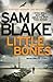 Little Bones (Cathy Connolly, #1)