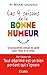 Les 4 saisons de la bonne humeur (Essais et documents) (French Edition)