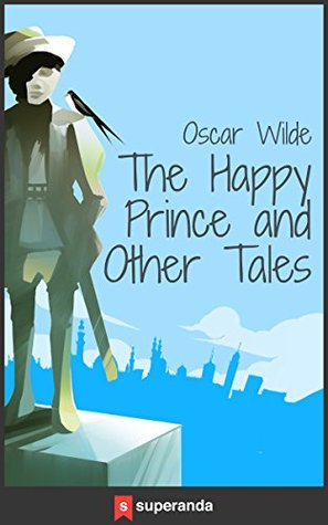 The Happy Prince and Other Tales