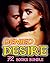 Denied Desires Dark Sex Romance Stories: 80 Books Special Bundle - Stories of Forbidden Love Adventures