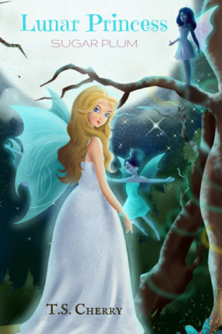 The Lunar Princess: Owl and Sugarplum (Sugar Plum #1)