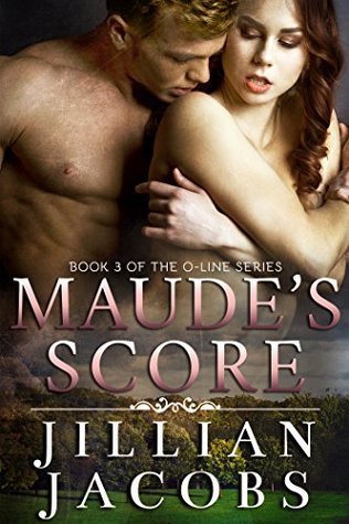 Maude's Score (The O-Line, #3)