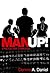 MANUP! - A Practical Guide to Being a Dad by Dennis Daniel