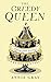 The Greedy Queen: Eating wi...