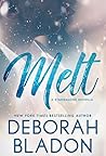 Melt by Deborah Bladon