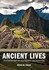 Ancient Lives: An...