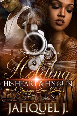 Holding His Heart & His Gun (Kindle Edition)