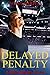Delayed Penalty (The Blue Blades Series Book 2)
