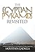 The Egyptian Pyramids Revisited