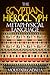 The Egyptian Hieroglyph Metaphysical Language