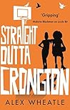 Straight Outta Crongton Straight Outta Crongton
