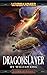 Dragonslayer (Gotrek and Felix Book 4)