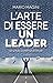L'arte di essere un leader