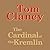 The Cardinal of the Kremlin by Tom Clancy The Cardinal of the Kremlin by Tom Clancy