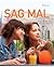 Sag Mal [with Supersite with vText & WebSAM Codes]