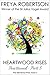Heartwood Rises: Heartwood ...