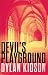 Devil's Playground: An Expl...