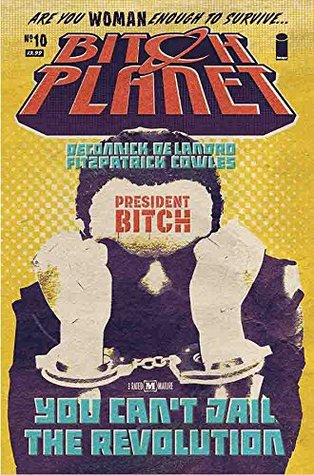 Bitch Planet #10 (Kindle Edition)