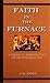 Faith in the Furnace by J.R. Ensey