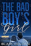 The Bad Boy's Girl  (The Bad Boy's Girl #1)
