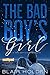 The Bad Boy's Girl  (The Ba...
