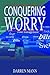 Conquering Worry