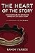 The Heart of the Story: Dis...