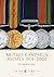 British Campaign Medals 1914-2005 (Shire Library Book 393)
