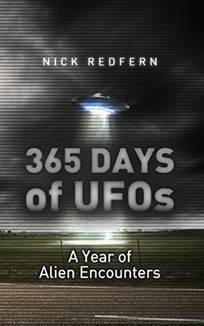 365 Days of UFOs: A Year of Alien Encounters (Kindle Edition)
