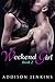 Weekend Girl (Weekend Girl #2)