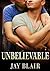 Unbelievable (Hidden Hitman, #3)