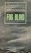 Fog Blind