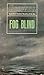 Fog Blind