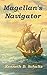 Magellan's Navigator (Albo #1)