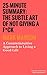 25-Minute Summary: The Subtle Art of Not Giving A F*ck: A Counterintuitive Approach to Living a Good Life