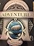 Adventure: A Collection of Steampunk Short Stories (Volume 1)