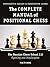 The Complete Manual of Positional Chess by Konstantin Sakaev
